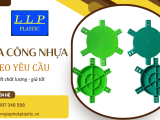 Nhận gia công nhựa theo yêu cầu - Linh hoạt cho mọi ngành nghề