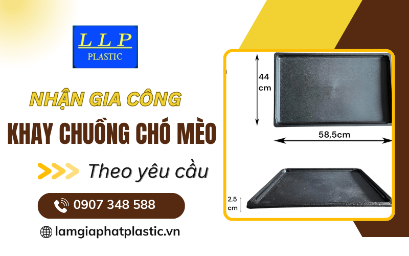 Gia công khay chuồng chó mèo theo yêu cầu
