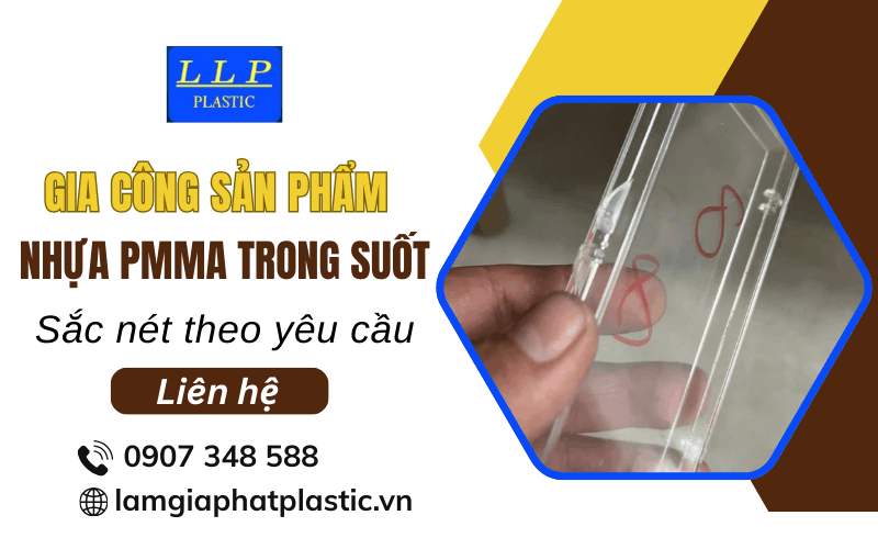Gia công sản phẩm nhựa PMMA trong suốt theo yêu cầu