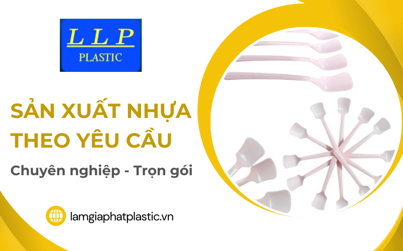 sản xuất nhựa theo yêu cầu