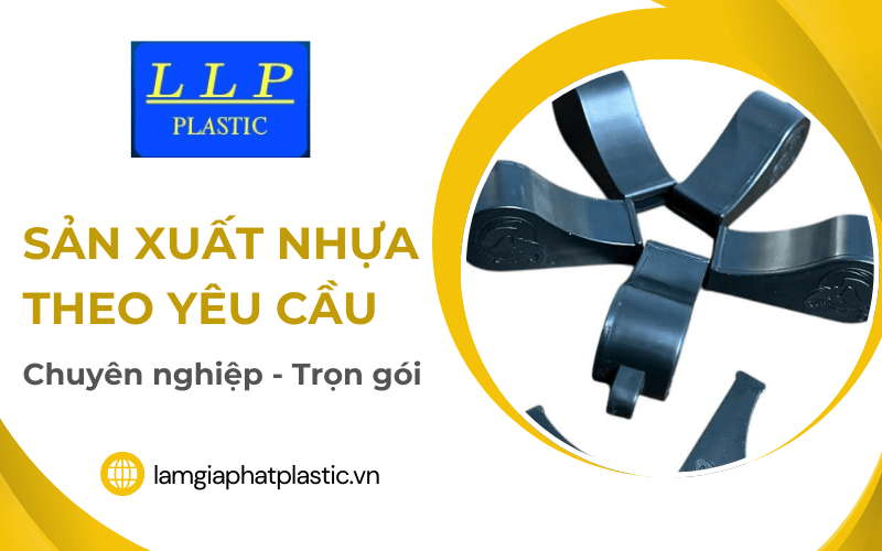 sản xuất nhựa theo yêu cầu