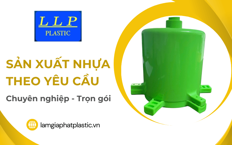 sản xuất nhựa theo yêu cầu